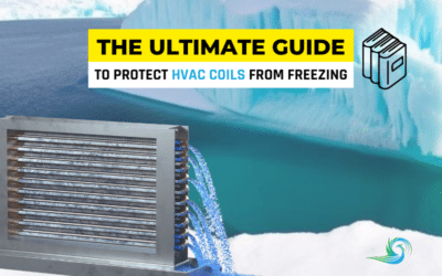 A Complete Guide to Protect Commercial HVAC Coils from Freezing